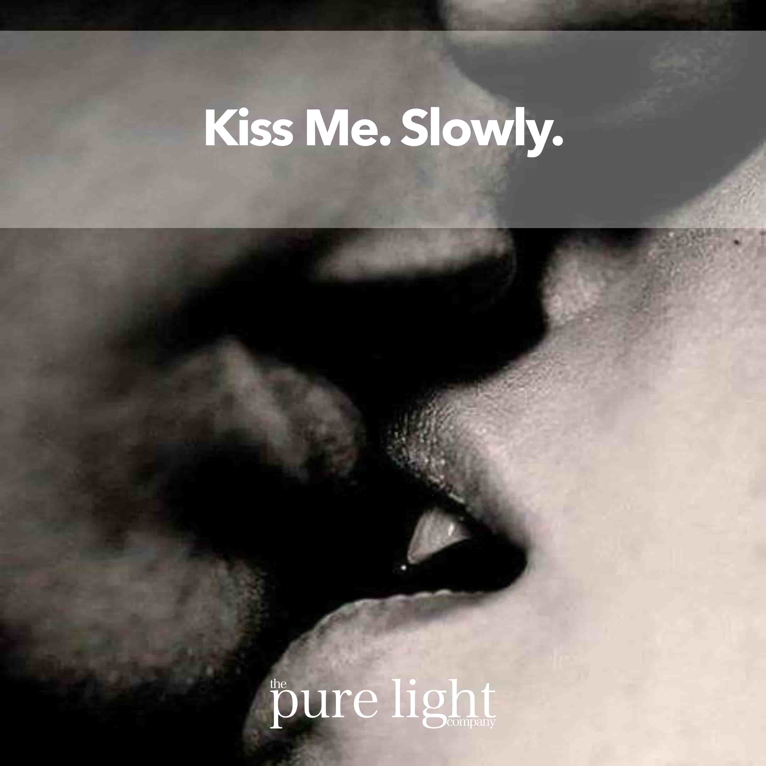 KISS ME