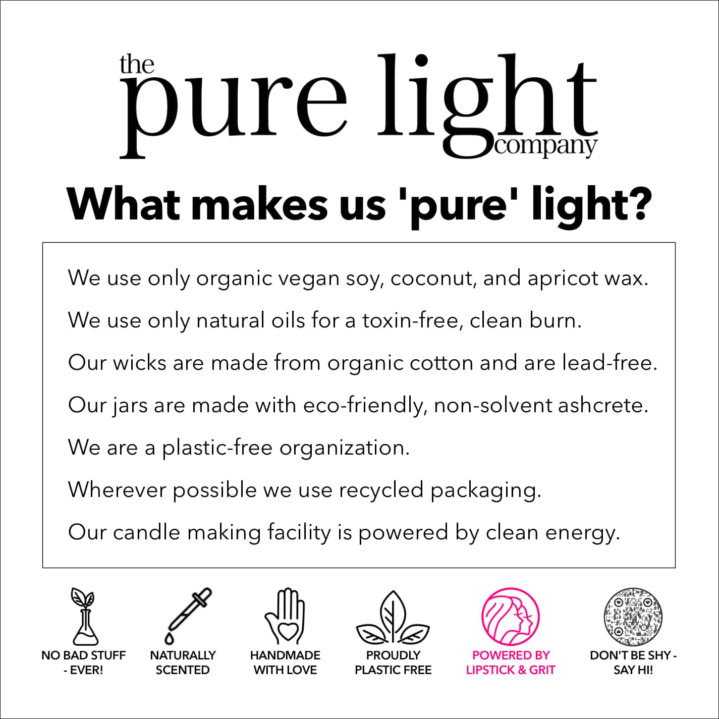 A page titled "What makes us 'pure' light?" from The Pure Light Company, outlining the company's commitment to using natural and sustainable materials and practices in their candle production 